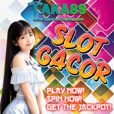 TAKA89 SLOT ONLINE